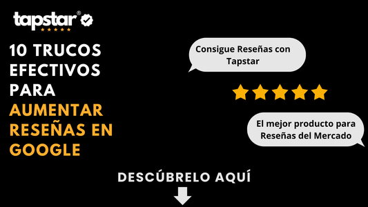 10 Trucos Efectivos para Aumentar Reseñas en Google